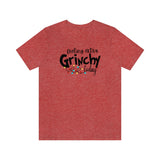 Feeling Grinchy Unisex Jersey Short Sleeve Tee