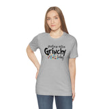 Feeling Grinchy Unisex Jersey Short Sleeve Tee