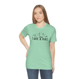 Take a Hike Unisex Jersey Short Sleeve Tee