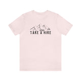 Take a Hike Unisex Jersey Short Sleeve Tee