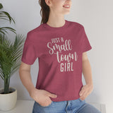 Small Town Girl Unisex Jersey Short Sleeve Tee