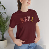 MAMA Unisex Jersey Short Sleeve Tee