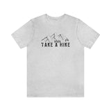 Take a Hike Unisex Jersey Short Sleeve Tee