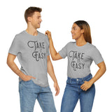 Take it Easy Unisex Jersey Short Sleeve Tee