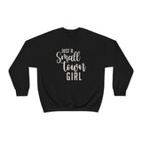 Small Town Girl Unisex Heavy Blend™ Crewneck Sweatshirt