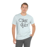 Take it Easy Unisex Jersey Short Sleeve Tee