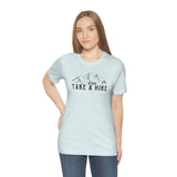 Take a Hike Unisex Jersey Short Sleeve Tee