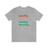 Sorry Can't Swim Meets Tshirt