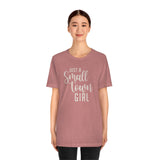 Small Town Girl Unisex Jersey Short Sleeve Tee