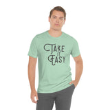 Take it Easy Unisex Jersey Short Sleeve Tee