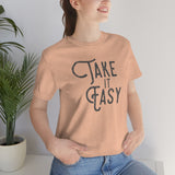 Take it Easy Unisex Jersey Short Sleeve Tee