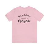 Mamacita Needs a Margarita Unisex Jersey Short Sleeve Tee (Bella+Canvas)