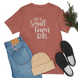 Small Town Girl Unisex Jersey Short Sleeve Tee