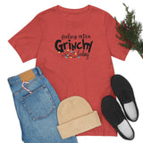 Feeling Grinchy Unisex Jersey Short Sleeve Tee