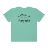 Mamacita Needs a Margarita Unisex Garment-Dyed T-shirt (Comfort Colors)