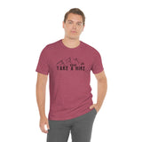 Take a Hike Unisex Jersey Short Sleeve Tee