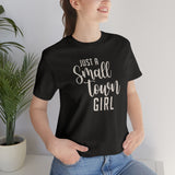 Small Town Girl Unisex Jersey Short Sleeve Tee