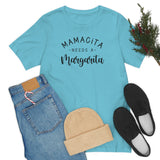 Mamacita Needs a Margarita Unisex Jersey Short Sleeve Tee (Bella+Canvas)