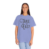 Take it Easy Unisex Garment-Dyed T-shirt