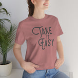 Take it Easy Unisex Jersey Short Sleeve Tee