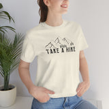 Take a Hike Unisex Jersey Short Sleeve Tee