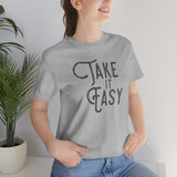 Take it Easy Unisex Jersey Short Sleeve Tee