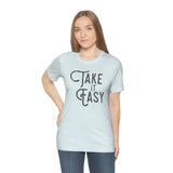 Take it Easy Unisex Jersey Short Sleeve Tee