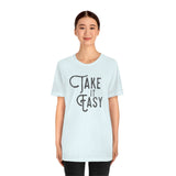 Take it Easy Unisex Jersey Short Sleeve Tee