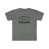 Mamacita Needs a Margarita Unisex Softstyle T-Shirt (Gildan)