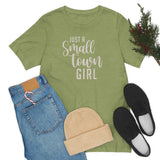 Small Town Girl Unisex Jersey Short Sleeve Tee