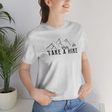 Take a Hike Unisex Jersey Short Sleeve Tee