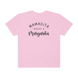 Mamacita Needs a Margarita Unisex Garment-Dyed T-shirt (Comfort Colors)