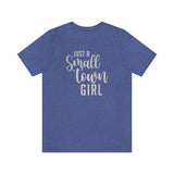 Small Town Girl Unisex Jersey Short Sleeve Tee