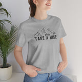 Take a Hike Unisex Jersey Short Sleeve Tee