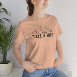 Take a Hike Unisex Jersey Short Sleeve Tee