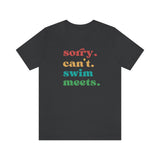 Sorry Can't Swim Meets Tshirt