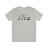 Take a Hike Unisex Jersey Short Sleeve Tee