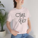 Take it Easy Unisex Jersey Short Sleeve Tee