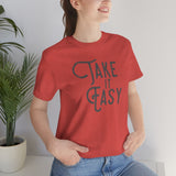 Take it Easy Unisex Jersey Short Sleeve Tee