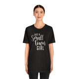 Small Town Girl Unisex Jersey Short Sleeve Tee