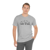 Take a Hike Unisex Jersey Short Sleeve Tee