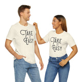 Take it Easy Unisex Jersey Short Sleeve Tee