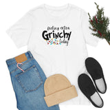 Feeling Grinchy Unisex Jersey Short Sleeve Tee