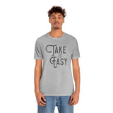 Take it Easy Unisex Jersey Short Sleeve Tee