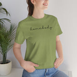 Homebody Unisex Jersey Short Sleeve Tee