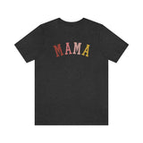 MAMA Unisex Jersey Short Sleeve Tee