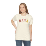 MAMA Unisex Jersey Short Sleeve Tee