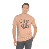 Take it Easy Unisex Jersey Short Sleeve Tee