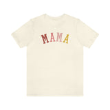 MAMA Unisex Jersey Short Sleeve Tee