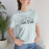 Take a Hike Unisex Jersey Short Sleeve Tee